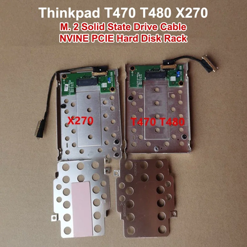 NVME M.2 PCIe SSD To 2.5 Inch Hard Drive Caddy Bracket Tray With SATA HDD Cable Replacement For ThinkPad T470 T480 X270