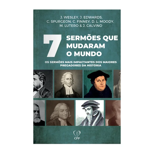 Book 7 Sermons Who Changed The World-Hodge/Henry Based on the Bible