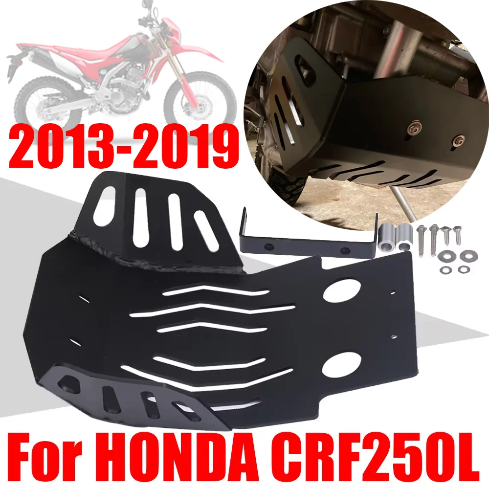 

For HONDA CRF250L CRF250 L CRF 250 L 250L 2013 - 2019 Accessories Engine Guard Skid Plate Protection Cover Belly Pan Protector