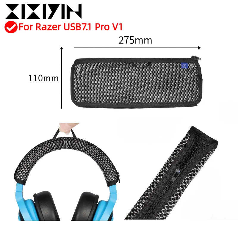 

XIXIYIN Zipper head beam grid protective cover/hook head beam cover For Razer USB7.1 Pro V1 Headphone Easy to clean