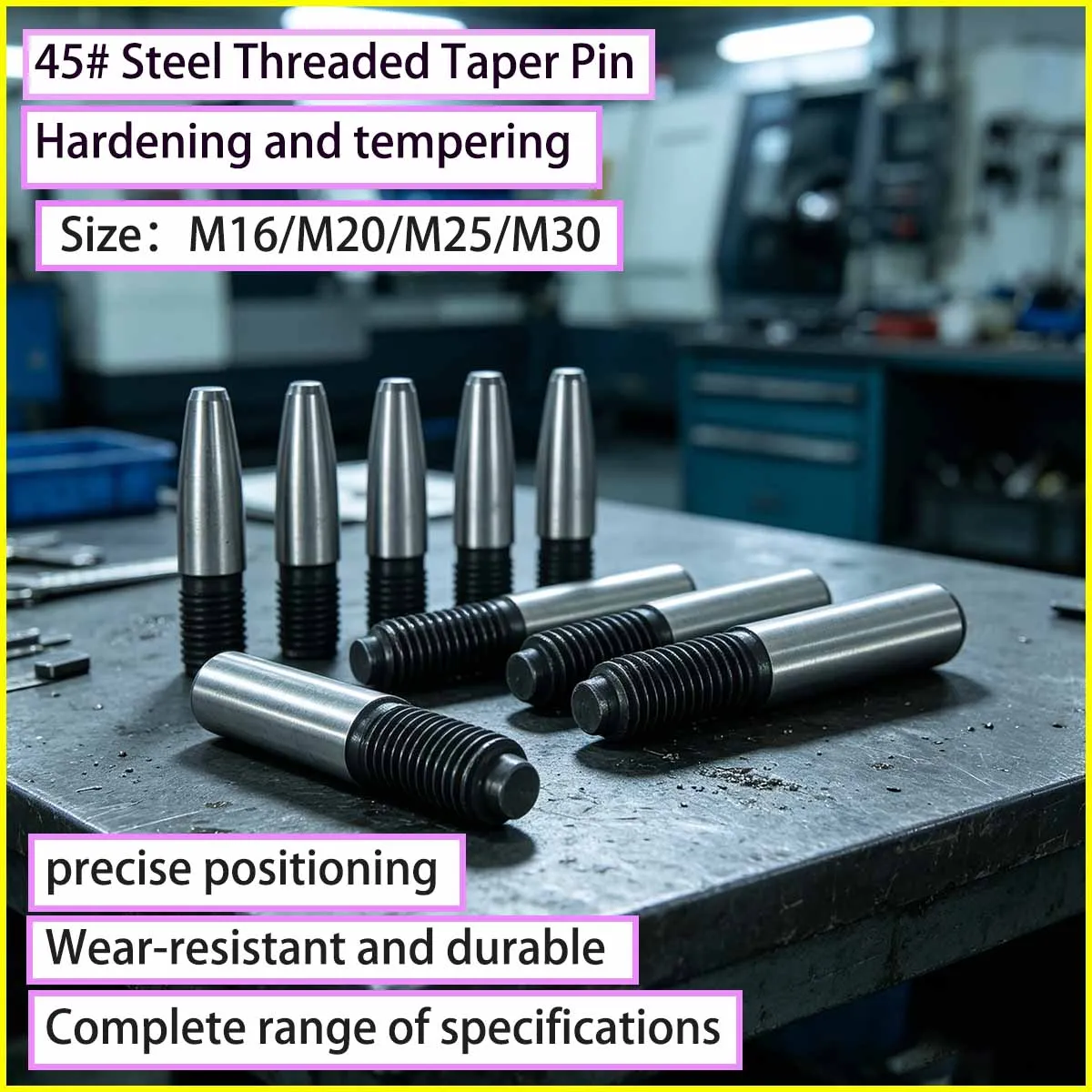 High Strength 45 # Steel Quenched External Thread Tail Taper PinM16M20M25M30