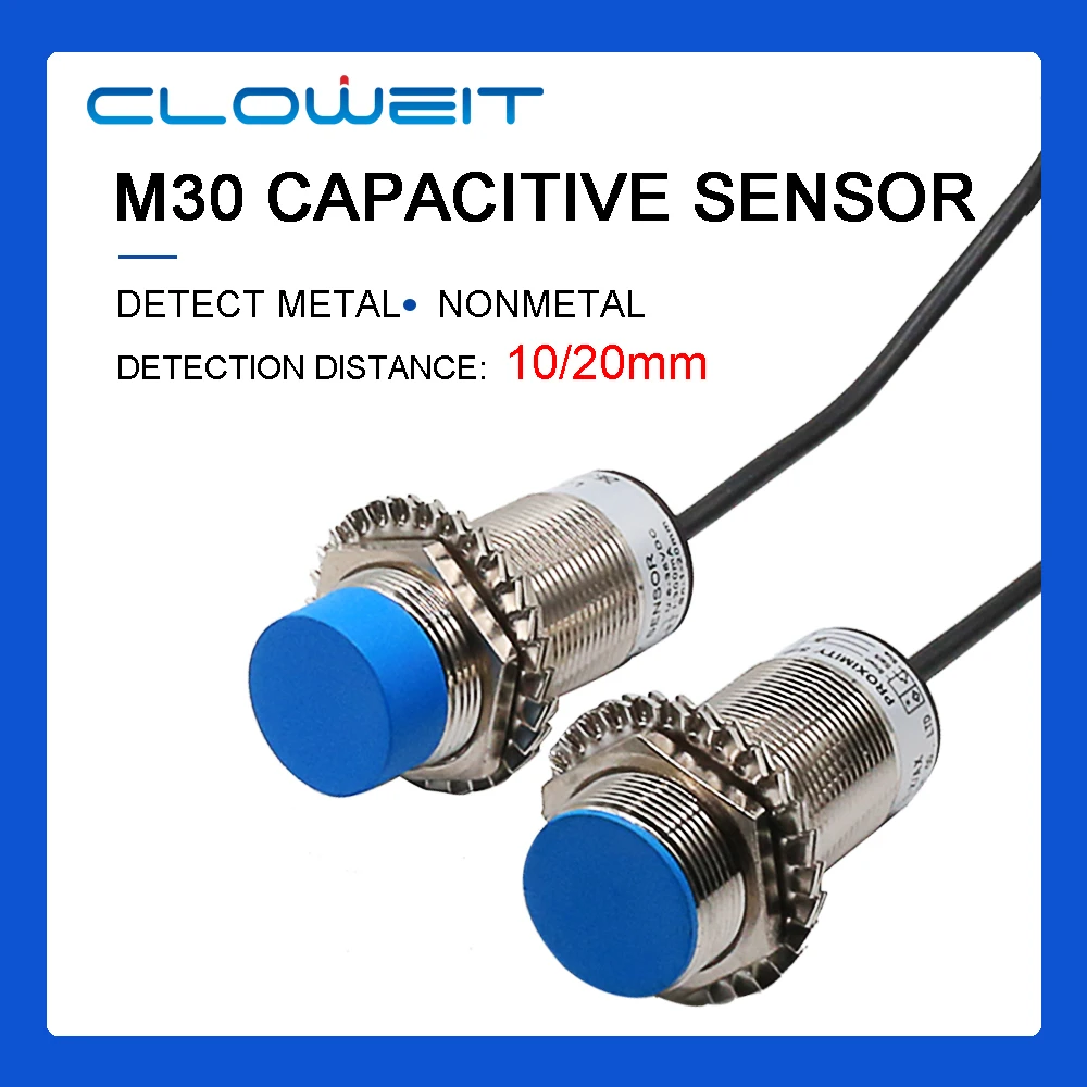 Cloweit M30 sensore di prossimità capacitivo interruttori NPN con rilevamento del livello accurato da 10mm 20mm