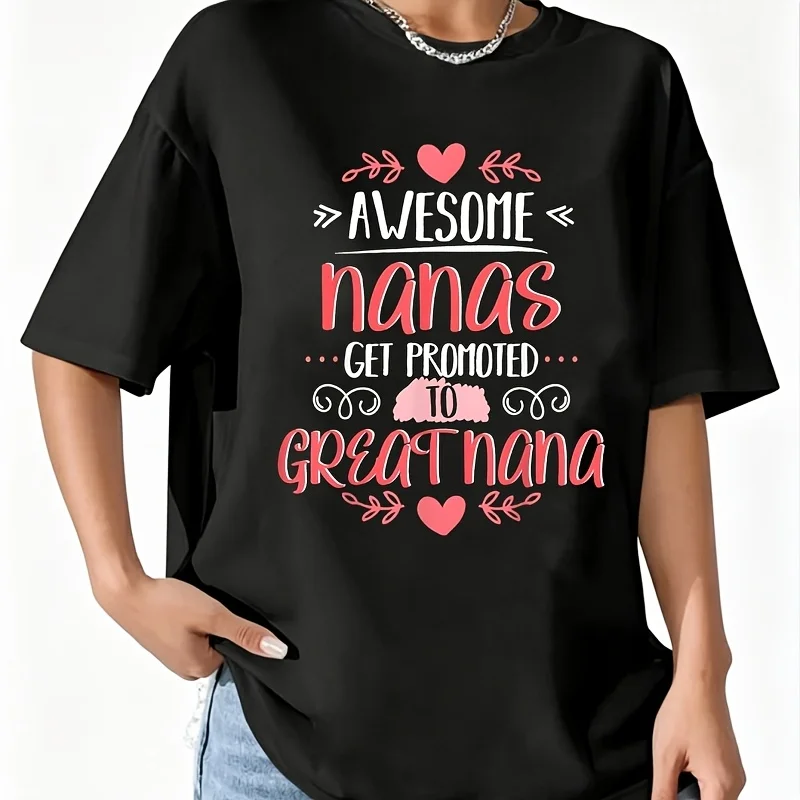 Gift for 1St Time Great Nana Great Nana Women's T-Shirt 100% Cotton Fun Print Short Sleeve Top Casual Round Neck Tee S-5Xl