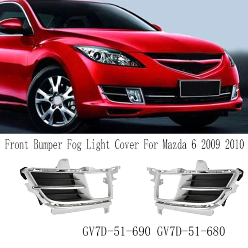 Front Bumper Fog Light Grille Fog Light Cover Trim For Mazda 6 Fog Light Frame Bezel GV7D-51-680 GV7D-51-690A