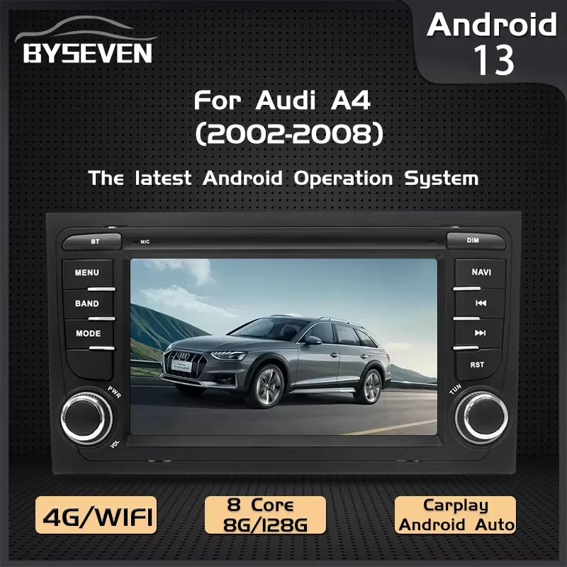 Byseven Android 13 4G SIM Wireless Carplay Auto Radio For Audi A4 S4 2002-2008 Car Multimedia Player GPS Navigation Head unit