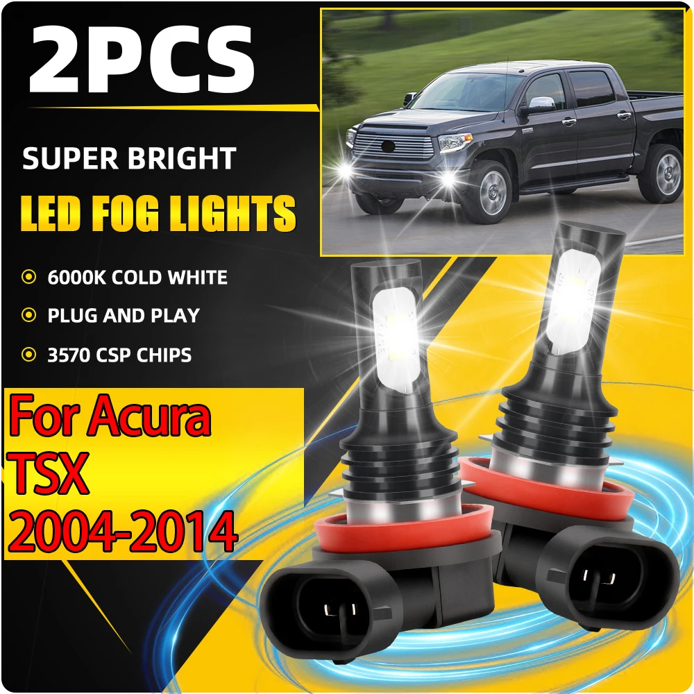 

90W H8 H9 H11 Auto Fog Lamps 20000LM LED Front Fog Lights 6000K Plug And Play For Acura TSX 2004 2005 2006 2007 2008 2009-2014