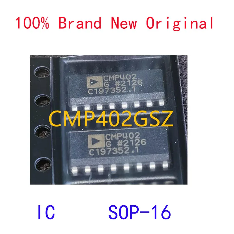 

CMP402GSZ CMP CMP402 CMP402GS 100% Brand New Original IC SOP-16