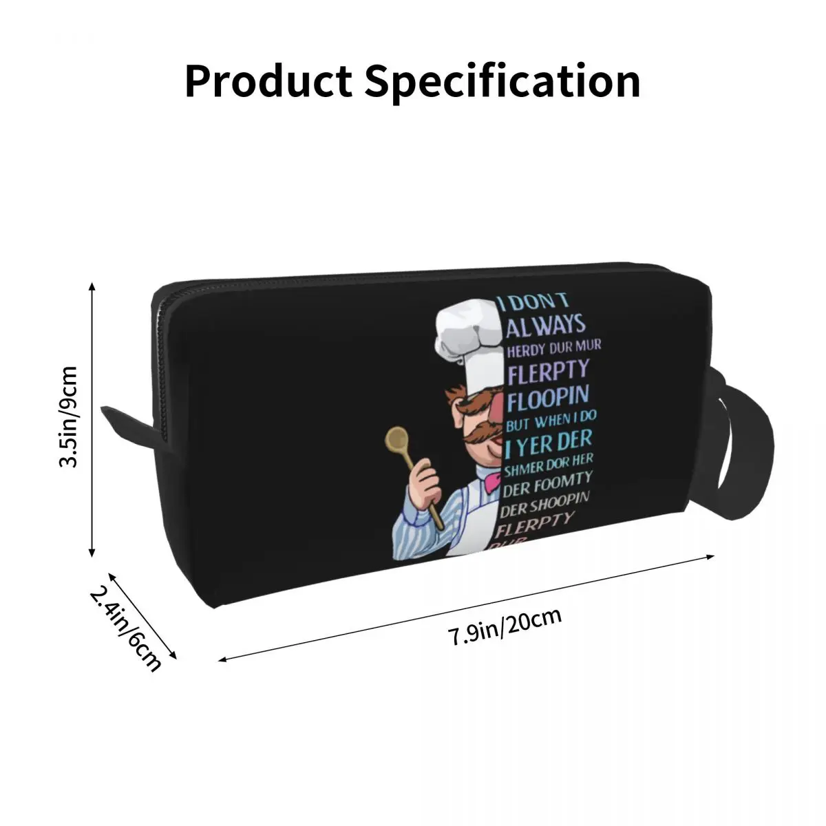 The Swedish Chef - I Dont Always Herdy Dur Mur Makeup Bag Cosmetic Organizer Storage Dopp Kit Women Beauty Travel Pencil Case