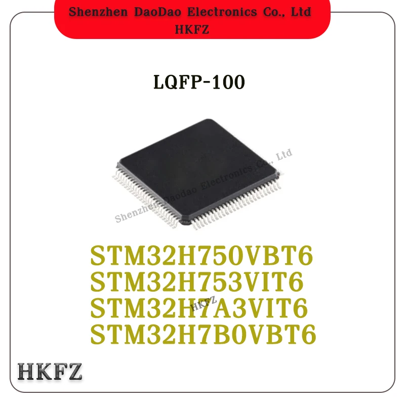 

STM32H750VBT6 STM32H753VIT6 STM32H7A3VIT6 STM32H7B0VBT6 LQFP-100 Microcontroller chip IC new original