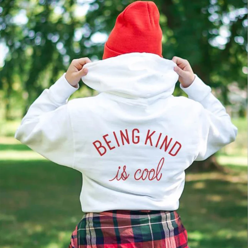 

BEING KIND Is Cool hoody Sweatshirts Fashion Letter Graphic Print Tops Winter Unisex Sweats Drop Shipping