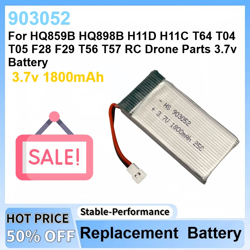 New 3.7V 1800mAh 903052 Lipo Battery For HQ859B HQ898B H11D H11C T64 T04 T05 F28 F29 T56 T57 RC Drone Parts Battery