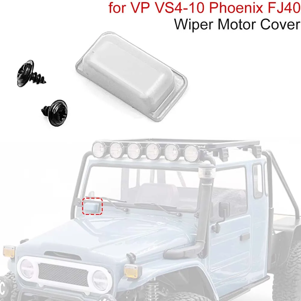 

Replacement Wiper Motor Cover for VP VS4-10 Phoenix FJ40 Remote Control Car Modified Repair Part