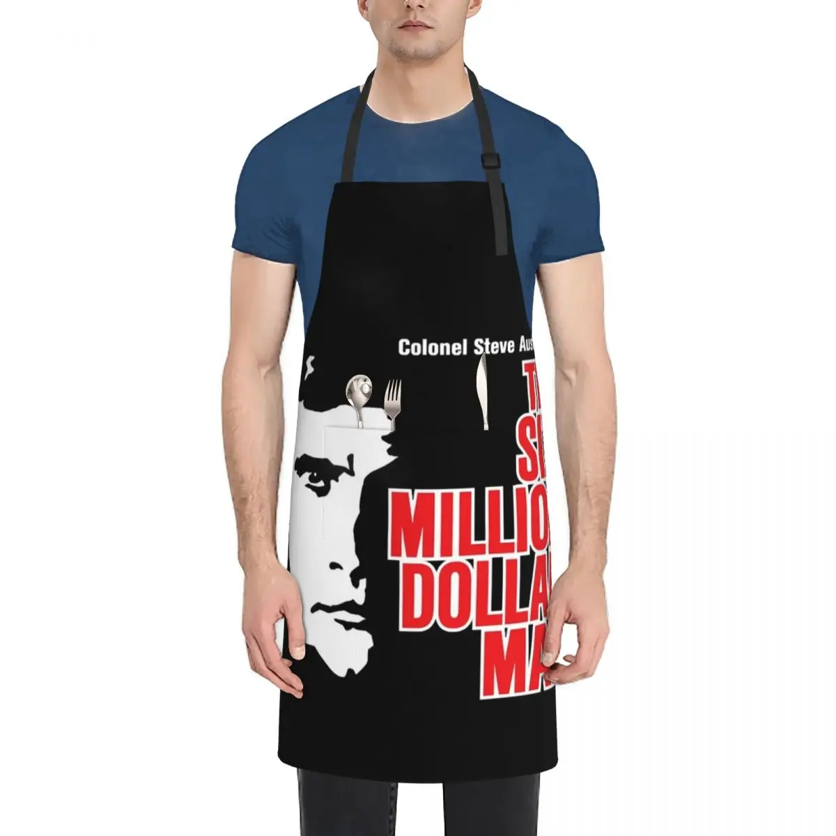 

The Six Million Dollar Man Apron Kitchen Kawaii Accessories Professional Barber House Things For Home And Kitchen Barista Apron