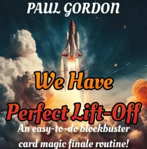 

We Have Perfect Lift Off by Paul Gordon (Instant Download)