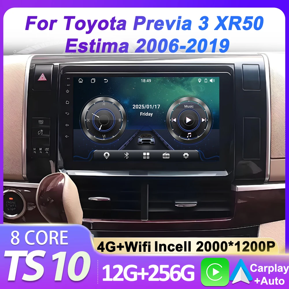 

Android Car Radio Player For Toyota Previa XR50 3 III 2006 - 2019 Estima AHR20 XR50 3 III 2006 - 2016 Navigation GPS BT 5G Wifi