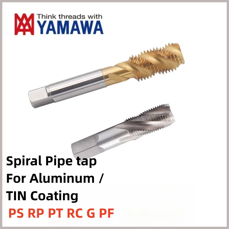 

1PCS YAMAWA British Pipe Spiral Tap For aluminum/With Tin Coating PS/RP/PT/RC/G/PF1/16-28 1/8 3/8-19 1/4-19 3/4-14 1/2-14