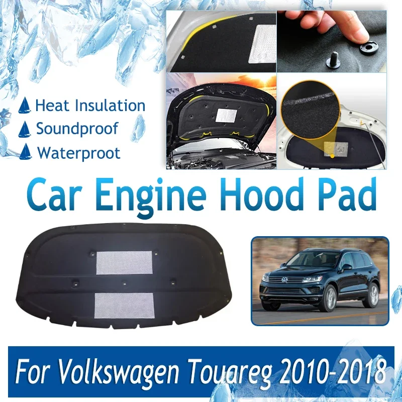 

Car Engine Hood Pads Fit For VW Volkswagen Touareg 7P MK2 2010~2018 Fireproof Front Engine Sound Insulation Rug Auto Accessories