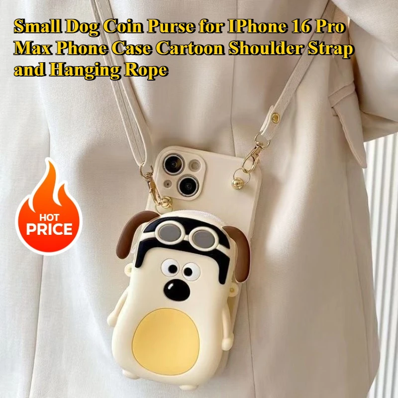 

Кошелек для монет для маленькой собаки для IPhone 16 Pro Max, чехол для телефона, мультяшный плечевой ремень и подвесная веревка