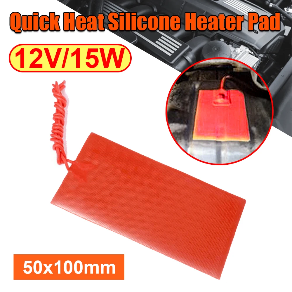 Quick Heat Silicone Heater Pad 12V 15W Car Fuel Engine Oil Tank Tool Heating Mat Warming Accessories 50x100mm