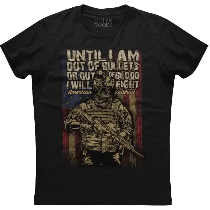 Until I Am Out Of Bullets Or Blood Men's New Patriotic Black T shirt
