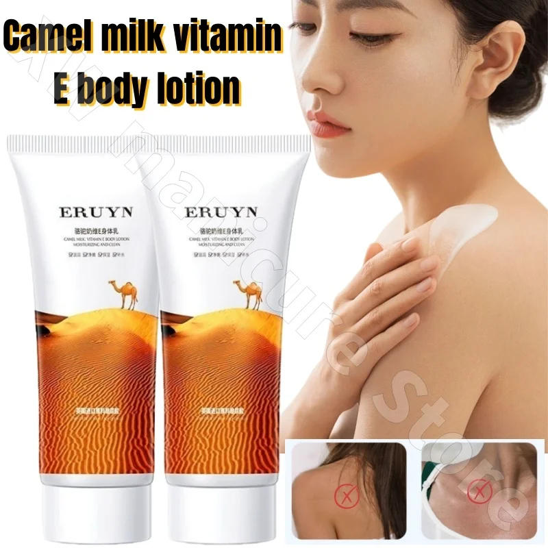 Camel Milk Vitamin E Body Lotion Moisturizing Mild Moisturizing and Brightening Skin Removal Body Care Cream 100g