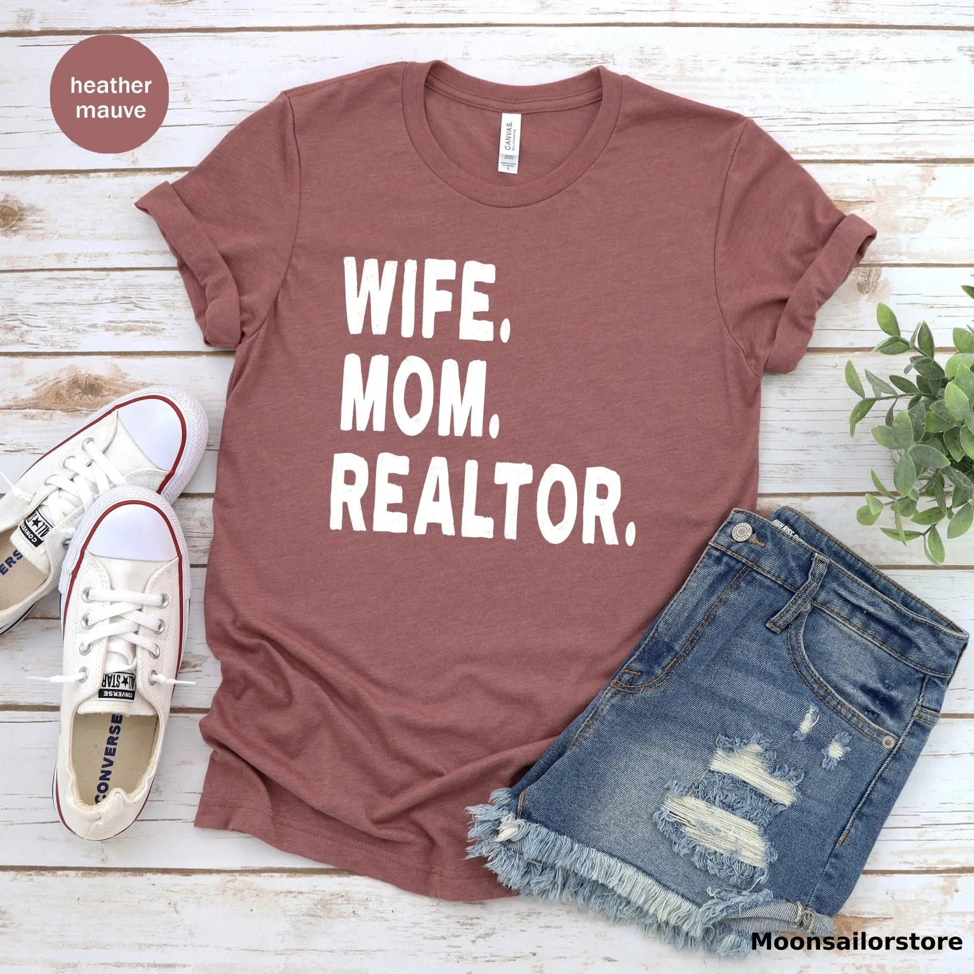 Mom Wife Realtor T Shirt Mothers Day From Daughter For Funny Real Estate