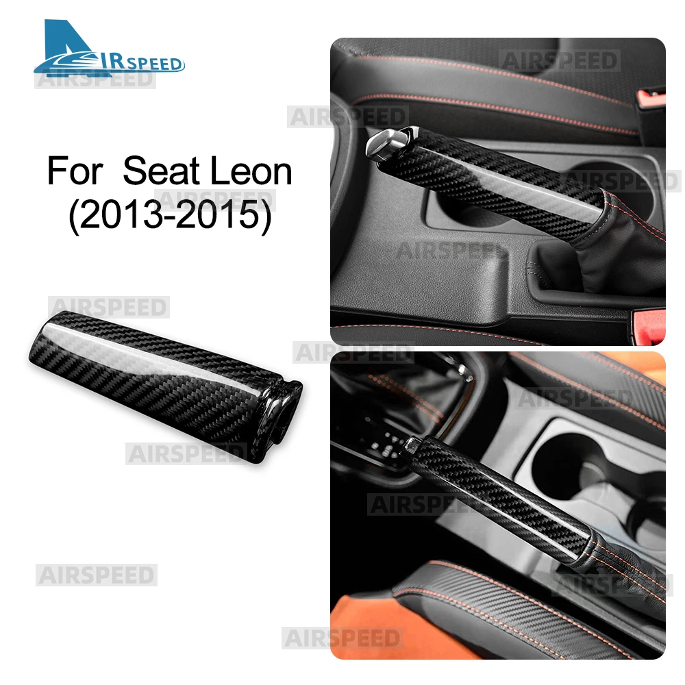 Echte Hartkohlefaser-Ersatzabdeckung für Seat Leon MK3 5F 2013 2014 2015 LHD RHD Auto Handbremse Innenraumzubehör