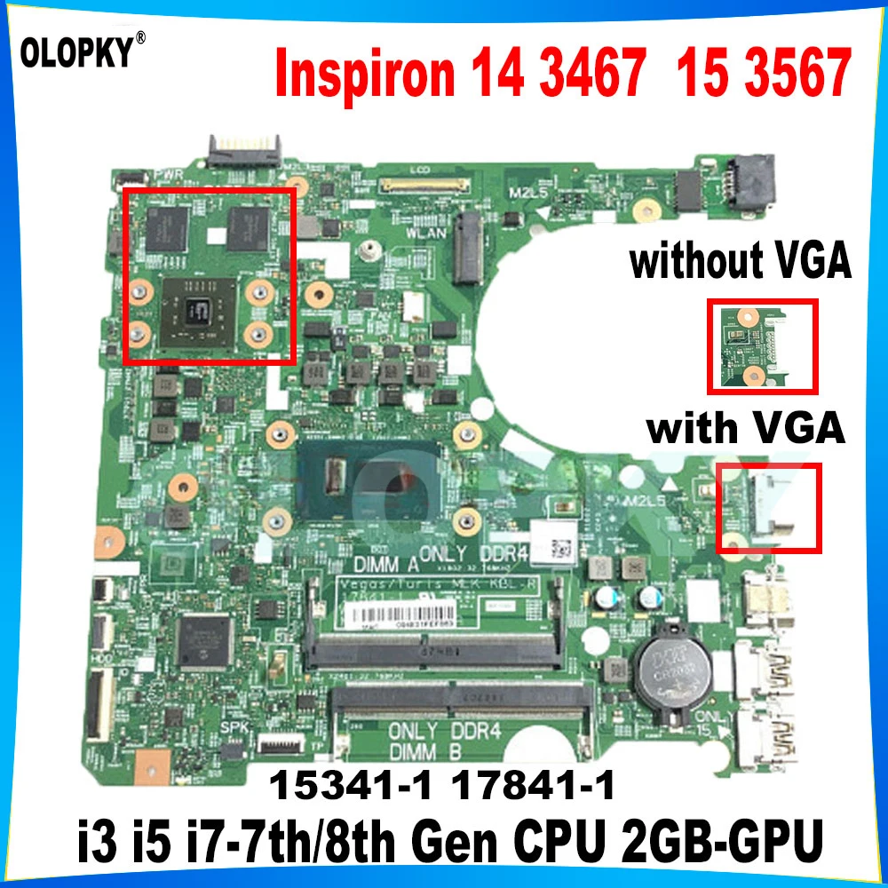 

15341-1 17841-1 with i5-7200U i5-8250U I7-8550U CPU V2G for Dell Inspiron 3467 3567 3476 3576 laptop motherboard