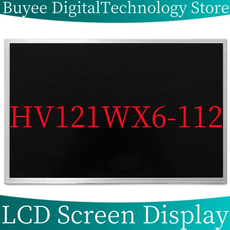 12.1 Inch HV121WX6-112 LCD Screen HV121WX6 112 Panel Industry 1280*800 New HV121WX6-112 LCD Screen Display Monitor Replacement