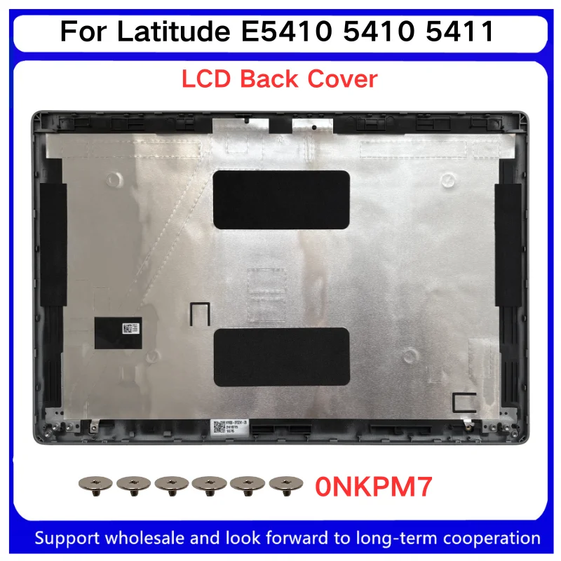 New For Kailxuling Latitude E5410 5410 5411 LCD Back Cover/Upper Case Cover/Bottom Case Cover 00W819 Silver 0NKPM7/A19998/