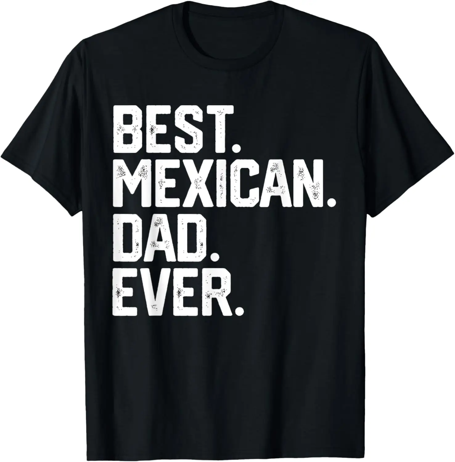 

Mens Christmas Gift For Men Best Mexican Dad Ever Shirt Funny