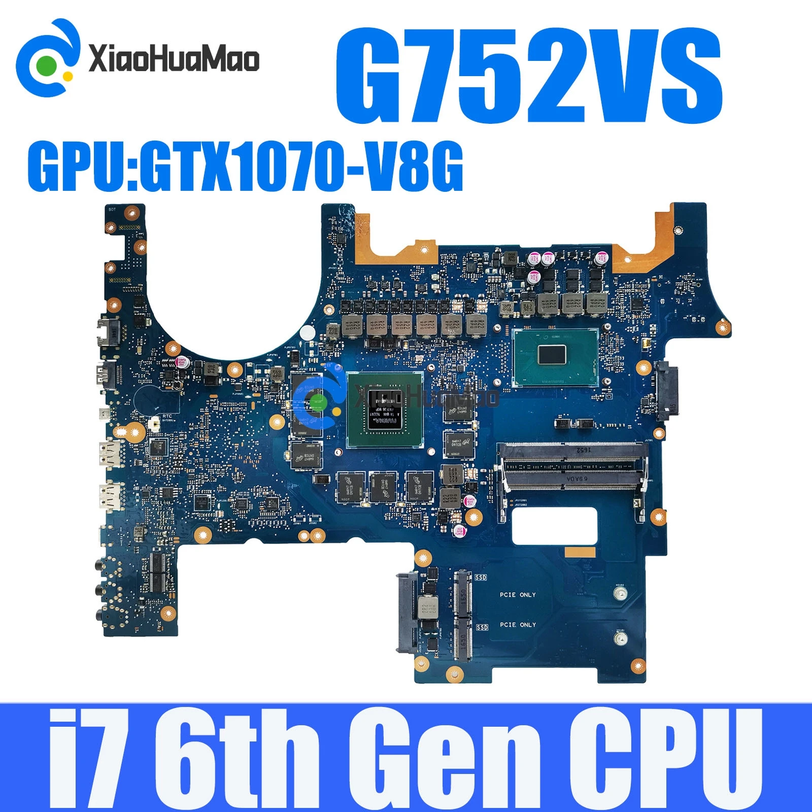 

G752VS i7-6700HQ i7-6820HK CPU GTX1070-V8G GPU Mainboard For ASUS ROG G752VS G752VSK G752VM GFX72V GFX72 Laptop Motherboard