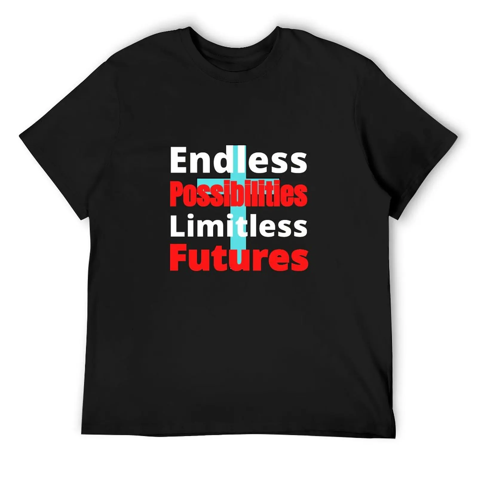 Endless possibilities, Limitless futures inspirational T-Shirt vintage graphic tee plus size clothes street wear mens clothing