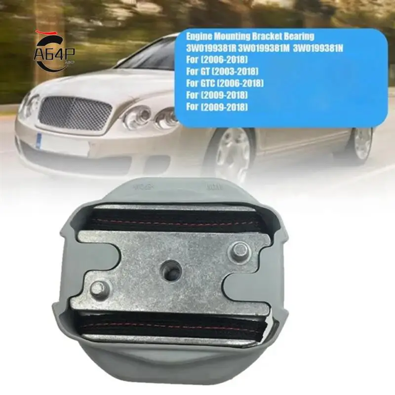 

A64P-Auto Engine Bracket Engine Bearing 3W0199381R Motor Bracket For Bentley Continental Flying Spur GT GTC