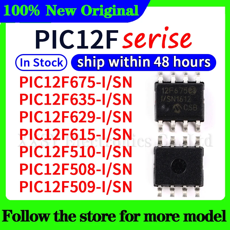 

PIC12F675-I/SN PIC12F635-I/SN PIC12F629-I/SN PIC12F615-I/SN PIC12F510-I/SN PIC12F508-I/SN PIC12F509-I/SN In stock 48 hours ship