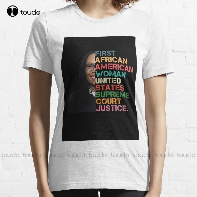 Ketanji Brown Jackson Quotes  Judge Ketanji Brown Jackson Quotes  T-Shirt Summer Shirts For Women Digital Printing Tee Shirt New