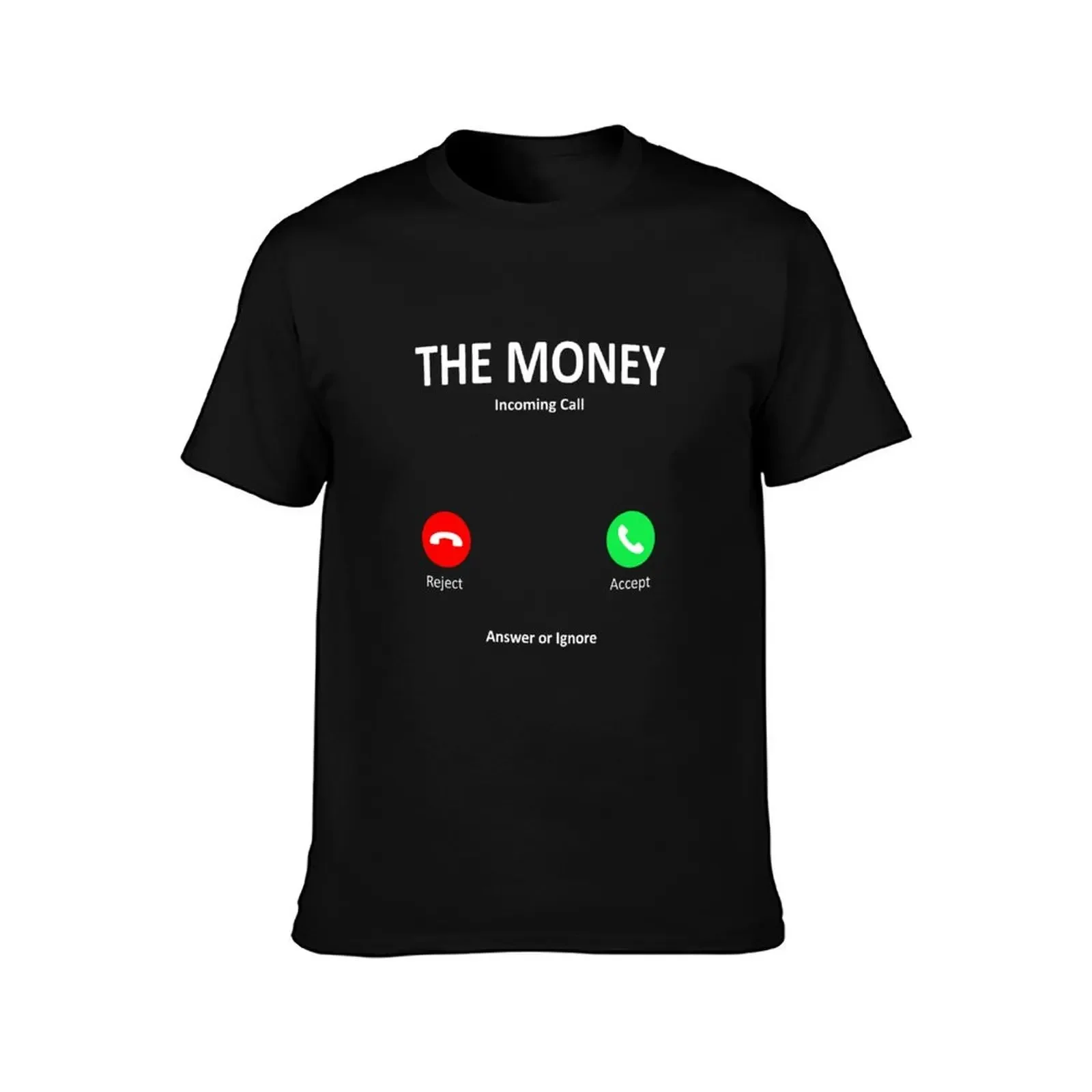 the money is calling collection T-Shirt cotton graphic tees man clothes funny gifts vintage t shirt men