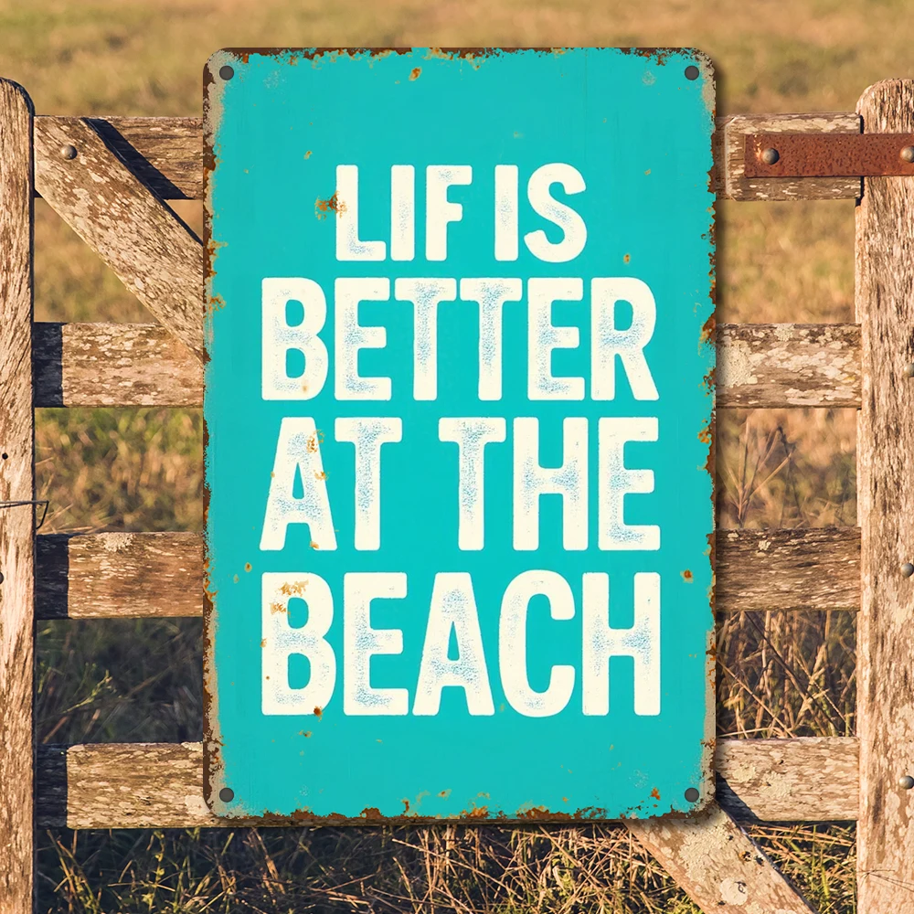 لافتة فنية مسطحة ثنائية الأبعاد، عتيقة للشاطئ أفضل، علامة فنية جدارية معدنية سهلة التعليق في الهواء الطلق، ديكور لوحة المزرعة، ديكور مثالي للهدايا