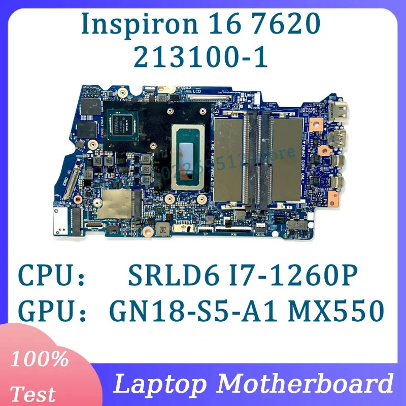 CN-0FD3D2 CN-0MYDYK 213100-1 For DELL Inspiron 16 7620 Laptop Motherboard With SRLD6 I7-1260P CPU GN18-S5-A1 MX550 100%Tested OK