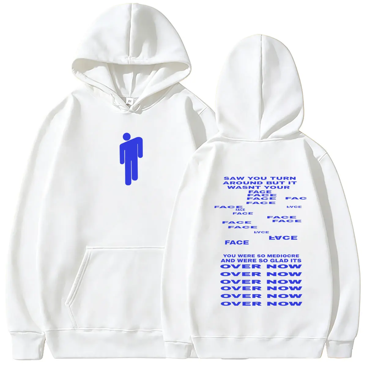

Hit Me Hard and Soft Saw You Turn Around But It Wasn't Your Face Hoodie Men Women Fashion Vintage Pop Music Hooded Sweatshirt