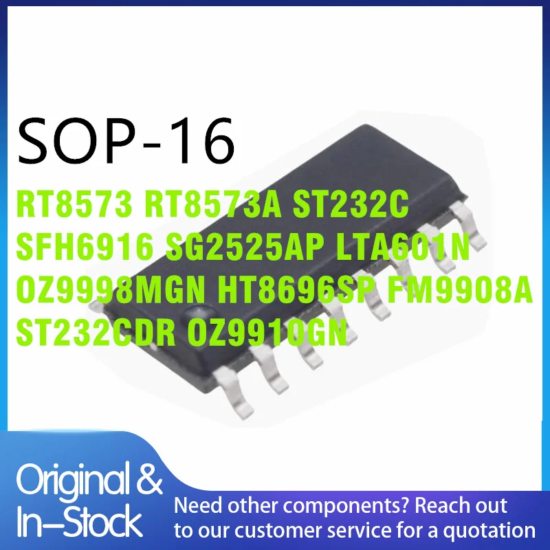 (5piece)100% New RT8573 RT8573A ST232C ST232CDR SFH6916 SG2525AP LTA601N OZ9910GN OZ9998MGN HT8696SP FM9908A sop-16