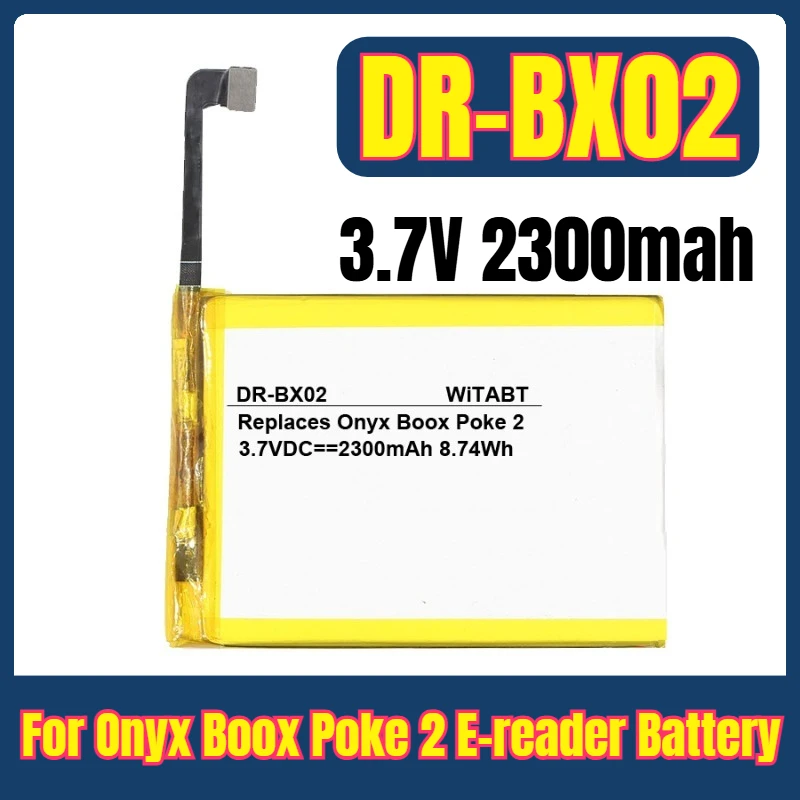 

CLP255875 3.7V 2300mAH DR-BX02 for Onyx Boox Poke 2 E-reader Battery