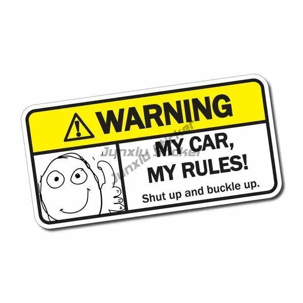 

WARNING - My Car, My Rules! Sticker / Decal - Funny Meme Car Window JDM Drift Art Pattern
