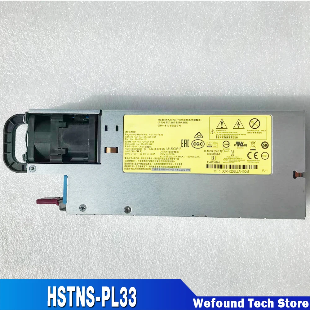 Server Power Supply For HP SL2500 HSTNS-PL33 1500W Fully Tested 684529-001 684532-B21 704604-001 684530-002