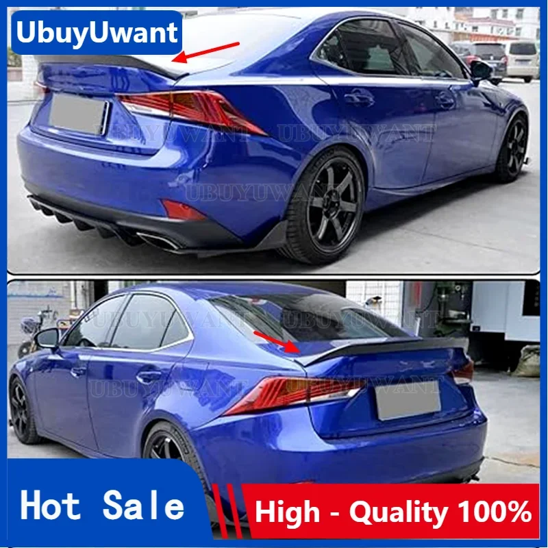 

Для LEXUS IS200 IS250 IS350 черный/углеродное волокно автомобильный задний спойлер багажника губа 2014-2019 A R стиль задний багажник спойлер крыло