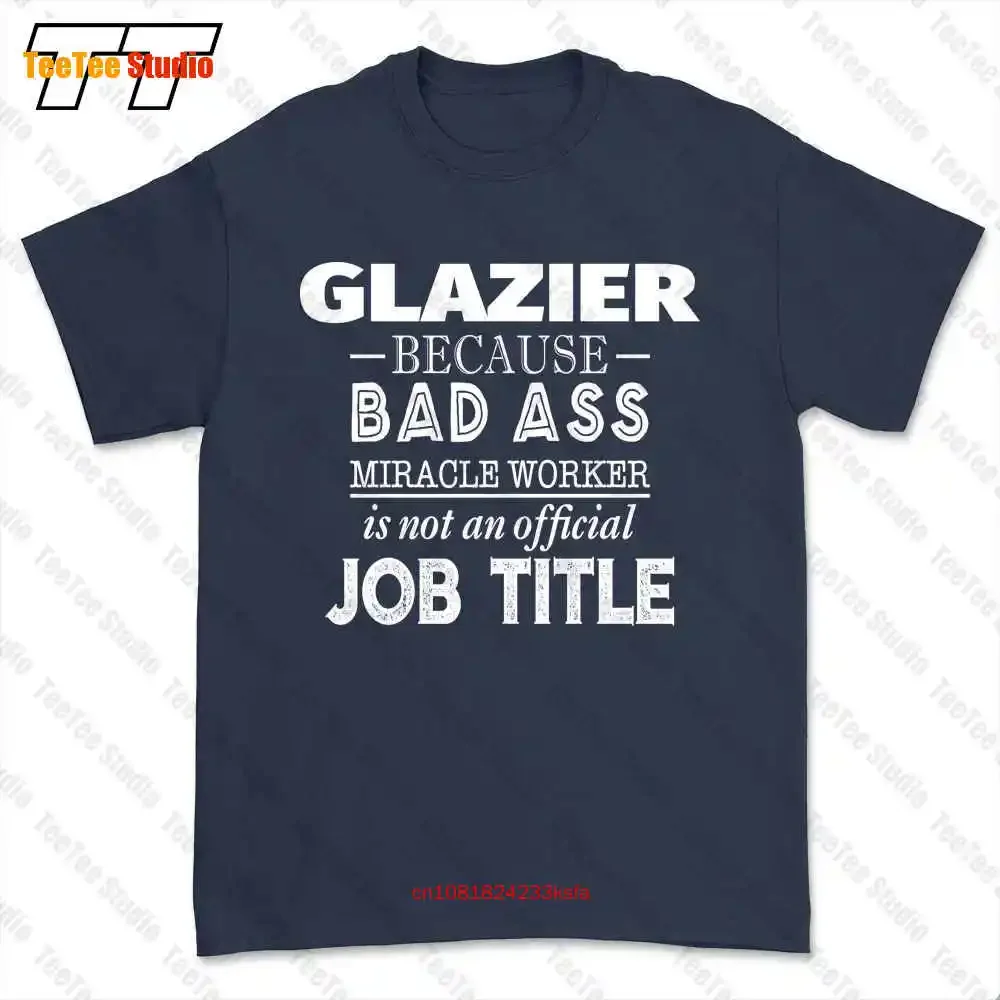 Funny Employee Employer Gift For Glazier T-shirt Tee GXES