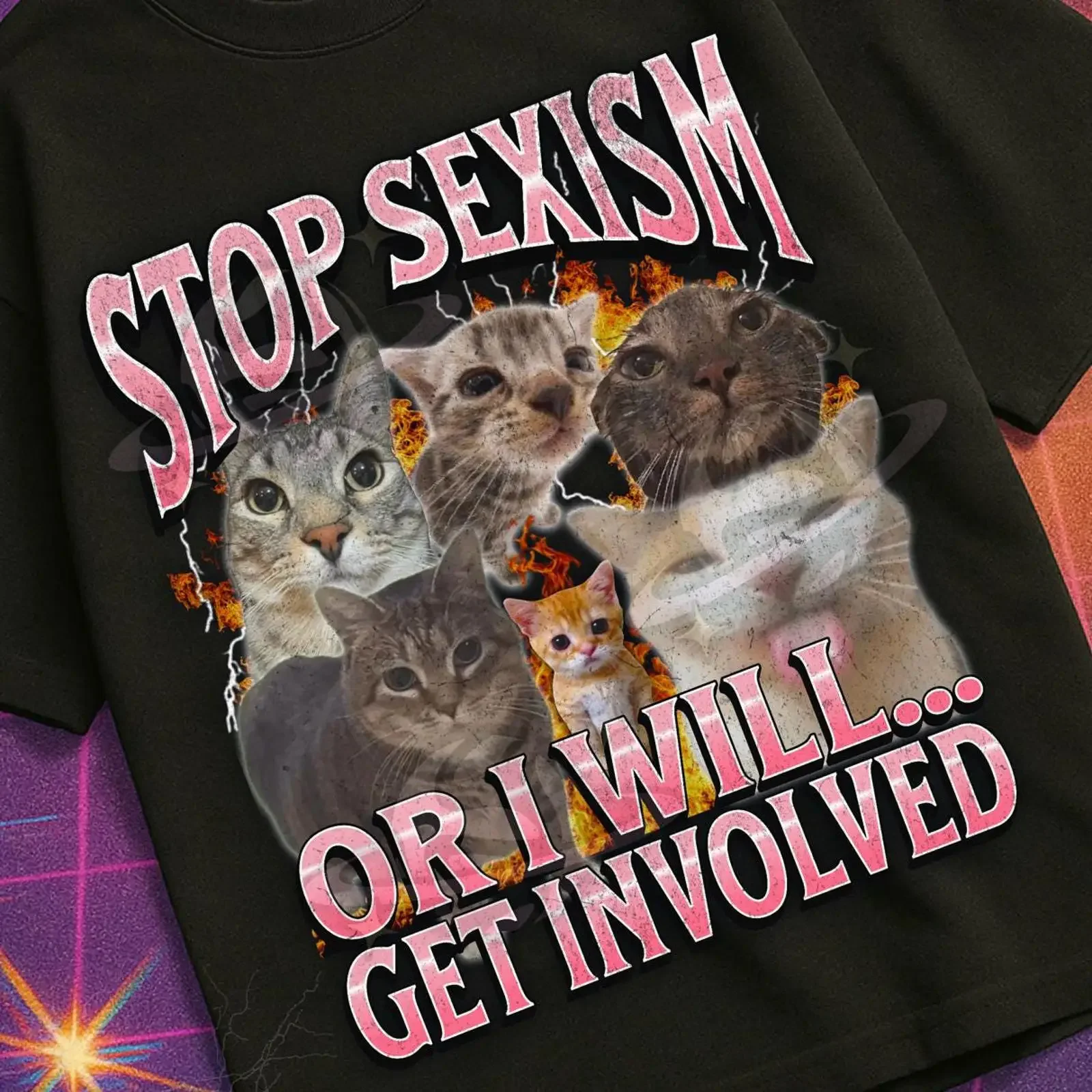 Stop Sexism Or I Will Get Involved Funny Cat Meme Bootleg T shirt vintage Washed Breathable designer clothes Comfortable Soft