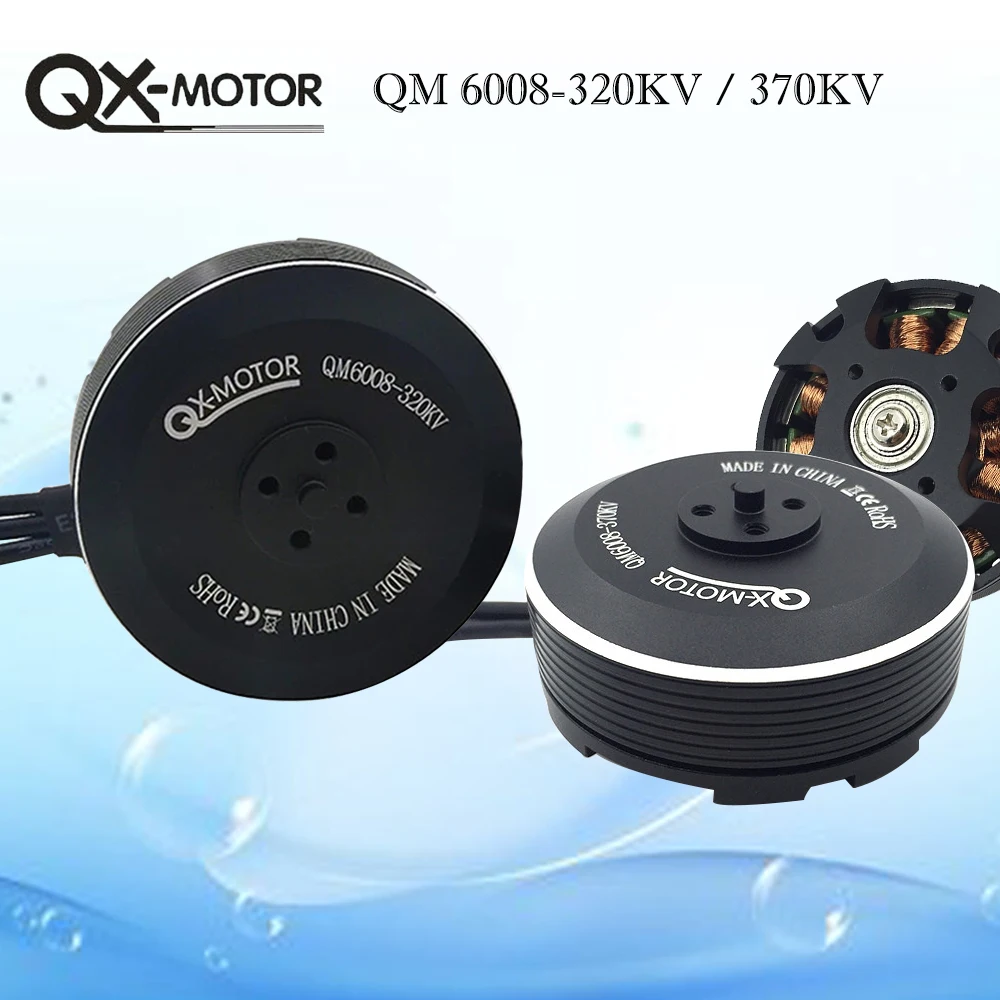 

QX-MOTOR QM6008 6S Brushless Motor 320KV / 370KV For 1555 1755 1855 Propeller Rc Multicopter Hexacopter Octacopter