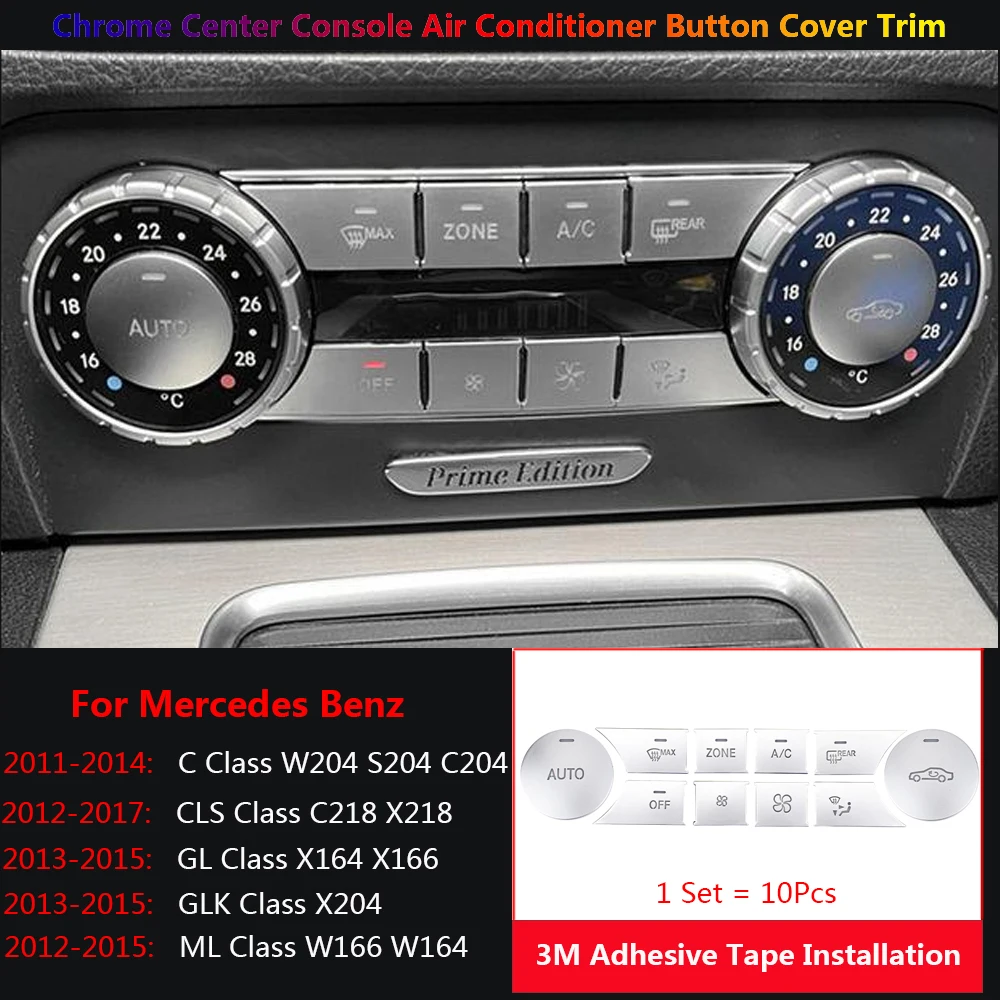 Car Center Console Air Condition AC ZONE Switch Button Cover Trim Stickers For Mercedes Benz W204 C218 X166 X164 X204 W166 W64 2