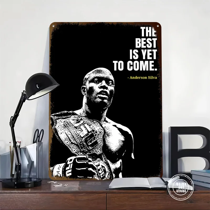 Anderson Silva Champion Quote Printed Poster Customized Wall Art Retro Vintage Metal Tin Signs for Bar Accessories Home Decor